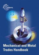 Mechanical and Metal Trades Handbook - Fischer, Ulrich, and Heinzler, and Gomeringer