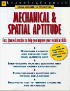Mechanical and Spatial Aptitude: Fast, Focused Practice to Help You Improve Your Technical Skills