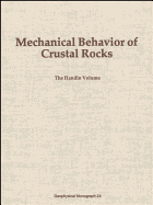 Mechanical Behavior of Crustal Rocks: The Handin Volume