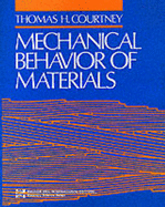 MECHANICAL BEHAVIOR OF MATERIA - Courtney, Thomas