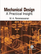 Mechanical Design: A Practical Insight