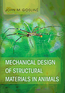 Mechanical Design of Structural Materials in Animals