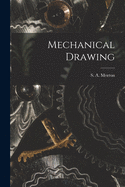 Mechanical Drawing [microform]