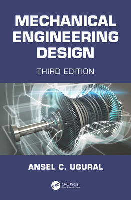 Mechanical Engineering Design - Ugural, Ansel C