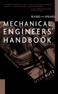 Mechanical Engineers' Handbook - Kutz, Myer (Editor)
