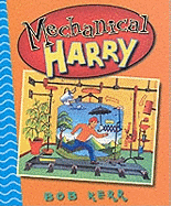 Mechanical Harry