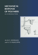 Mechanical Response of Polymers: An Introduction