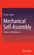 Mechanical Self-Assembly: Science and Applications