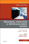 Mechanical Ventilation/Ventricular Assist Devices, an Issue of Critical Care Clinics: Volume 34-3