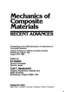 Mechanics of Composite Materials: Recent Advances