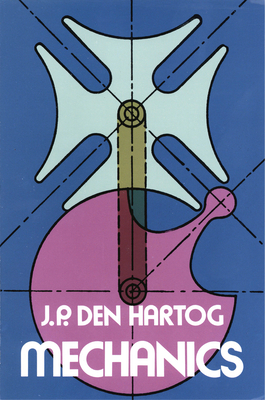 Mechanics - Hartog, J P Den