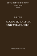 Mechanik - Akustik Und Warmelehre