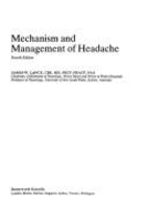 Mechanism and Management of Headache - Lance, James W.