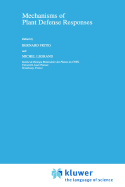 Mechanisms of Plant Defense Responses