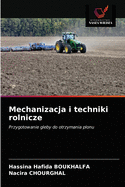 Mechanizacja i techniki rolnicze