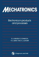 Mechatronics: Electronics in Products and Processes