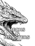 Mechs & Monsters Coloring Book: Volume IV