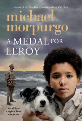 Medal for Leroy - Morpurgo, Michael