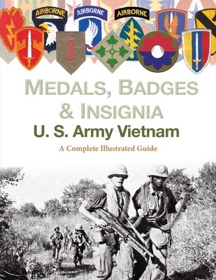 Medals, Badges and Insignia U. S. Army Vietnam - Foster, Col Frank C