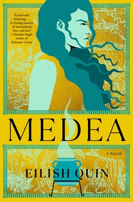 Medea - Quin, Eilish