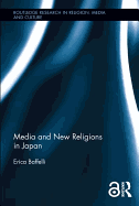 Media and New Religions in Japan