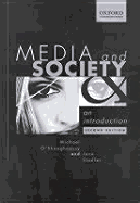 Media and Society: An Introduction - O'Shaughnessy, Michael, and Stadler, Jane