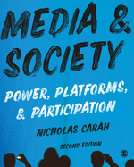 Media and Society: Power, Platforms, and Participation