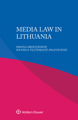 Media Law in Lithuania - Iglezakis, Ioannis