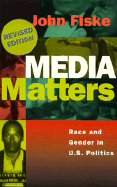 Media Matters: Race and Gender in U.S. Politics