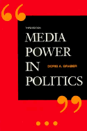 Media Power in Politics - Graber, Doris A, Dr. (Editor)