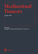 Mediastinal Tumors: Update 1995