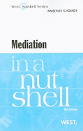 Mediation in a Nutshell