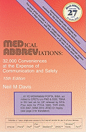 Medical Abbreviations: 32,000 Conveniences at the Expense of Communication and Safety