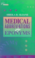Medical Abbreviations and Eponyms - Sloane, Sheila B