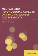 Medical and Psychosocial Aspects of Chronic Illness and Disability