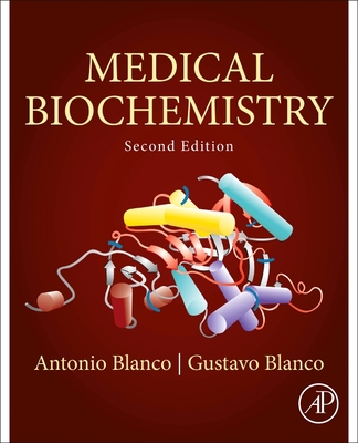 Medical Biochemistry - Blanco, Antonio, and Blanco, Gustavo