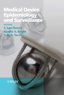 Medical Device Epidemiology and Surveillance