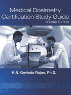 Medical Dosimetry Certification Study Guide