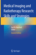 Medical Imaging and Radiotherapy Research: Skills and Strategies