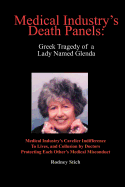 Medical Industry's Death Panels: Greek Tragedy of a Lady Named Glenda