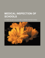 Medical Inspection of Schools