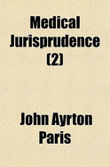 Medical Jurisprudence (Volume 2)