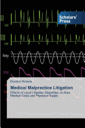 Medical Malpractice Litigation