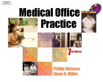 Medical Office Practice - Atkinson, Phillip