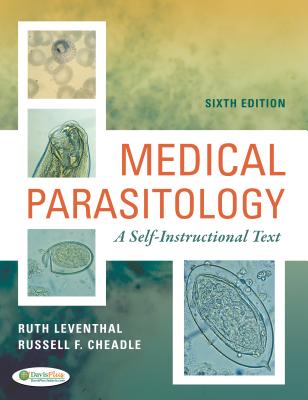 Medical Parasitology: A Self-Instructional Text - Leventhal, Ruth, PhD, MBA, and Cheadle, Russell F, MS, MLS, (Ascp)