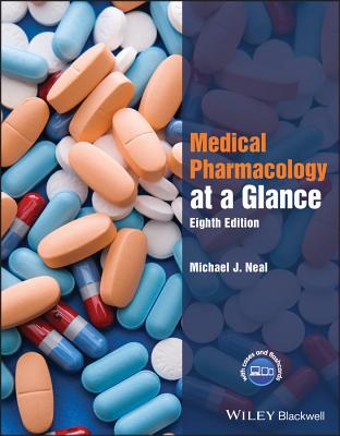 Medical Pharmacology at a Glance - Neal, Michael J.