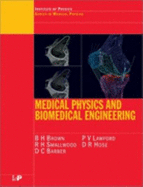 Medical Physics and Biomedical Engineering