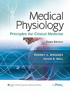 Medical Physiology: Principles for Clinical Medicine