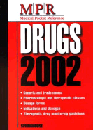 Medical Pocket Reference: Drugs 2002 - Springhouse, and Demarderosian, Ard