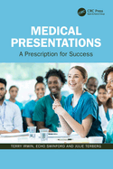 Medical Presentations: A Prescription for Success
